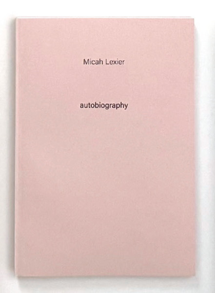 Micah Lexier: Autobiography