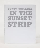 Every Building In The Sunset Strip by Dave Dyment