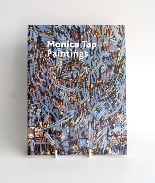 Paintings: Monica Tap